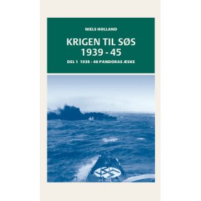 Krigen til ss 1939 - 45. Del 1 - Pandoras ske
