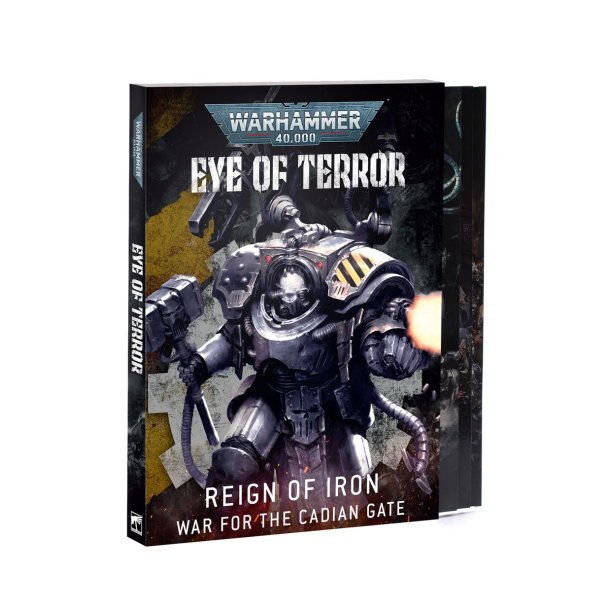Eye of Terror: Reign of Iron � War for the Cadian Gate