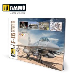 F-16 Fighting Falcon / VIPER. Visual Modellers Guide (Multilingual Eng, Spa, Ita)