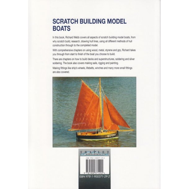 Richard Webb: Scratch Building Marine Models
