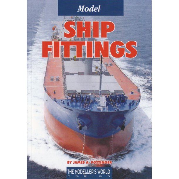 James A. Pottinger: Model Ship Fittings
