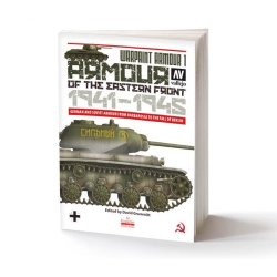 Warpaint Armour 1: Armour of the Eastern Front 1941-1945